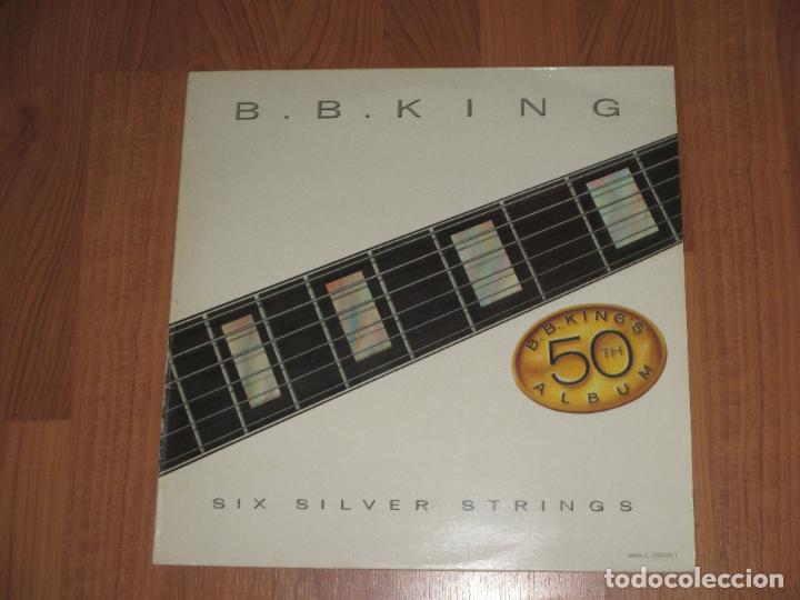 Discos de vinilo: B.B.KING - SIX SILVER STRINGS - - MCA RECORDS - SPAIN - T - - Foto 1