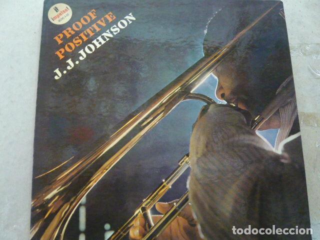 Discos de vinilo: J. J. JOHNSON. PROOF POSITIVE. HISPAVOX A-68 LP 1966 SPAIN - Foto 1