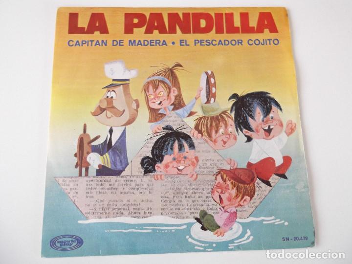 Discos de vinilo: LA PANDILLA - Capit&aacute;n de madera - Foto 1