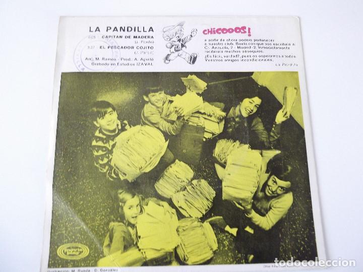 Discos de vinilo: LA PANDILLA - Capit&aacute;n de madera - Foto 2