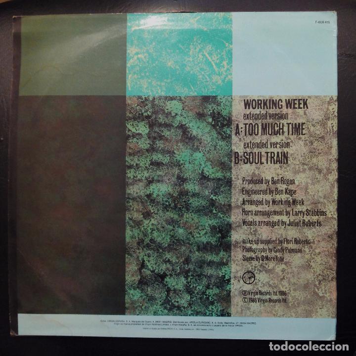 Discos de vinilo: MAXI SINGLE WORKING WEEK - TOO MUCH TIME - VIRGIN 1986. - Foto 2