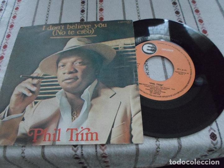 Discos de vinilo: I DONT BELIEVE YOU PHIL TRIM - Foto 1