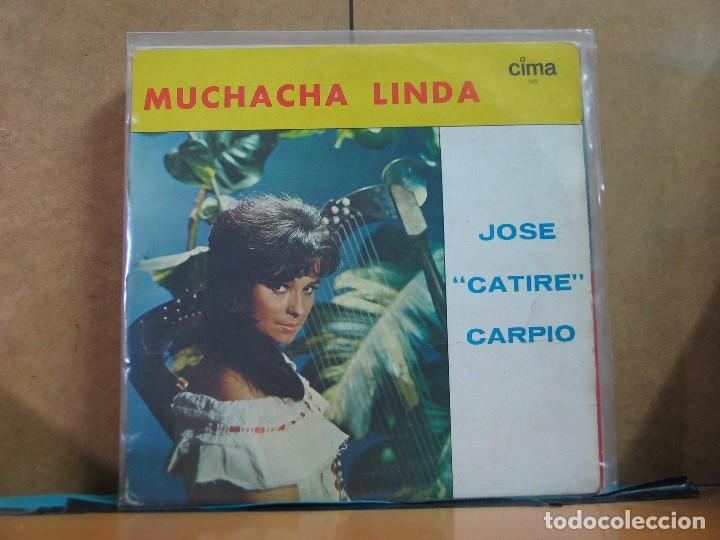 Vinyl records: Jose Catire Carpio - Muchacha Linda - CIMA 323 - Edicion Venzolana