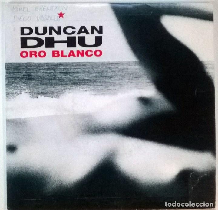 Discos de vinilo: Duncan Dhu. Oro blanco (A y B). Grabaciones Accidentales, Spain 1991 single - Foto 1 - 83710020