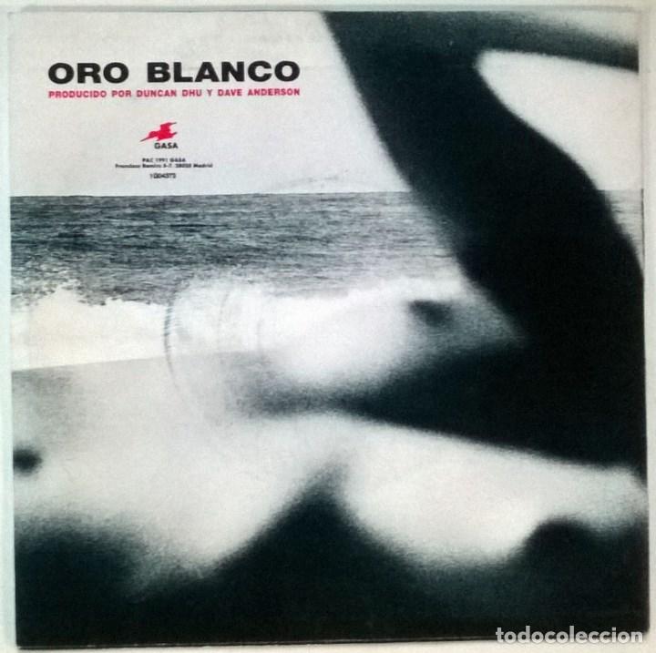 Discos de vinilo: Duncan Dhu. Oro blanco (A y B). Grabaciones Accidentales, Spain 1991 single - Foto 2 - 83710020