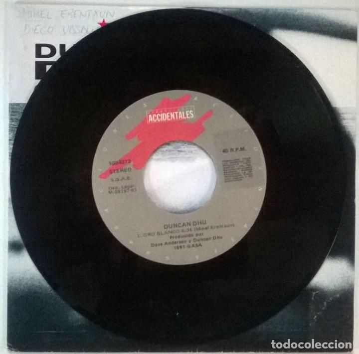Discos de vinilo: Duncan Dhu. Oro blanco (A y B). Grabaciones Accidentales, Spain 1991 single - Foto 3 - 83710020