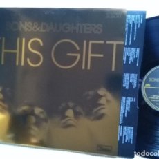 Discos de vinilo: SONS & DAUGHTERS - '' THIS GIFT '' LP + INNER ORIGINAL 2008 EU. Lote 28397676