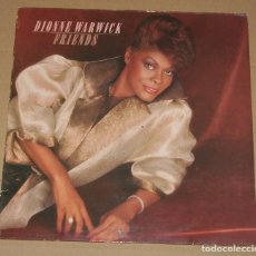 Discos de vinilo: DIONNE WARWICK FRIENDS LP 1985 ARISTA EDICION ESPAÑOLA SPAIN. Lote 84135828