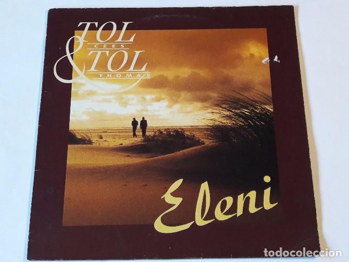 Discos de vinilo: Tol Cees & Tol Thomas - Eleni - Foto 1
