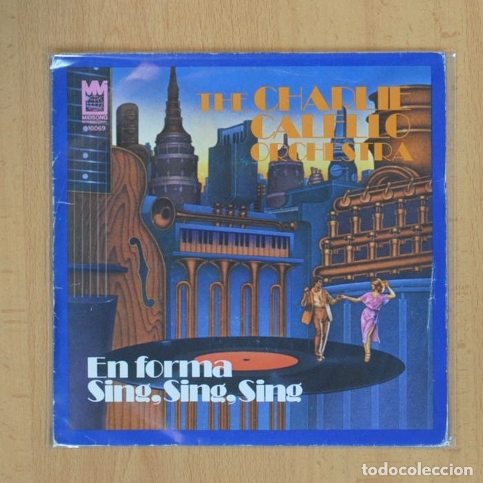 Discos de vinilo: THE CARLIE CALELLO ORCHESTRA - EN FORMA / SING, SING, SING - SINGLE - Foto 1