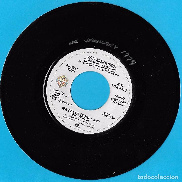 Discos de vinilo: VAN MORRISON: NATALIA - EDIT. (MONO) / NATALIA - EDIT. (EST&Eacute;REO) - Foto 1