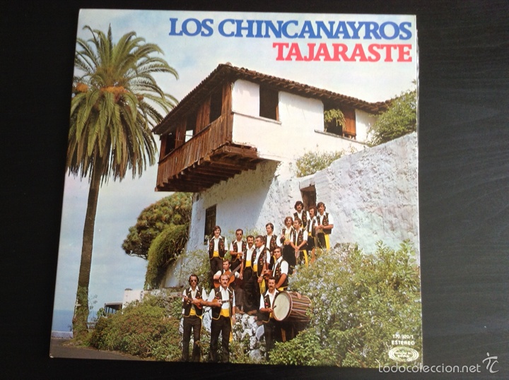 Disques de vinyle: Los Chicanayros Tajaraste vinilo LP 1977