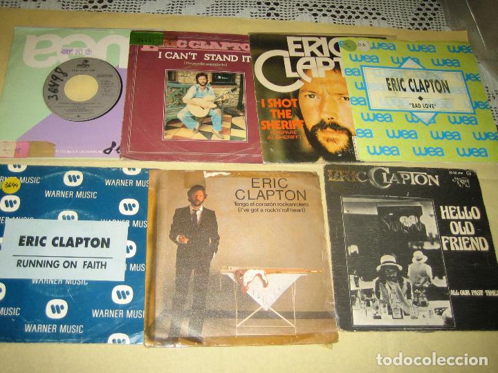 Discos de vinilo: ERIC CLAPTON  - LOTE DE 7 SINGLES - Foto 1