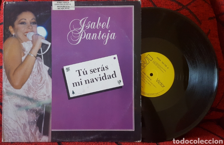 Discos de vinilo: ISABEL PANTOJA T&uacute; ser&aacute;s mi navidad SINGLE M&Eacute;XICO - Foto 1