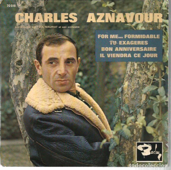 Discos de vinilo: EP CHARLES AZNAVOUR : FOR ME...FORMIDABLE  ( EDITADO EN FRANCIA ) - Foto 1