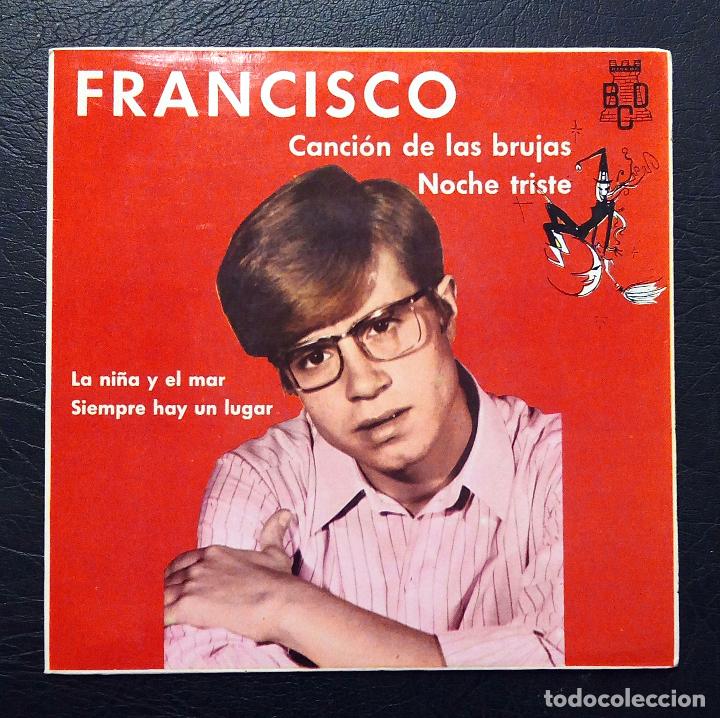 Discos de vinilo: EP FRANCISCO - CANCI&Oacute;N DE LAS BRUJAS + 3 - BCD 1968. - Foto 1