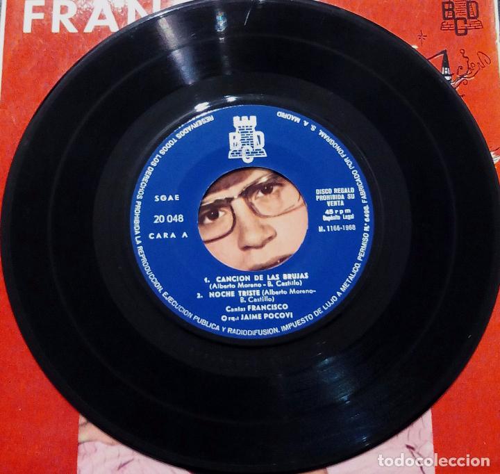 Discos de vinilo: EP FRANCISCO - CANCI&Oacute;N DE LAS BRUJAS + 3 - BCD 1968. - Foto 3