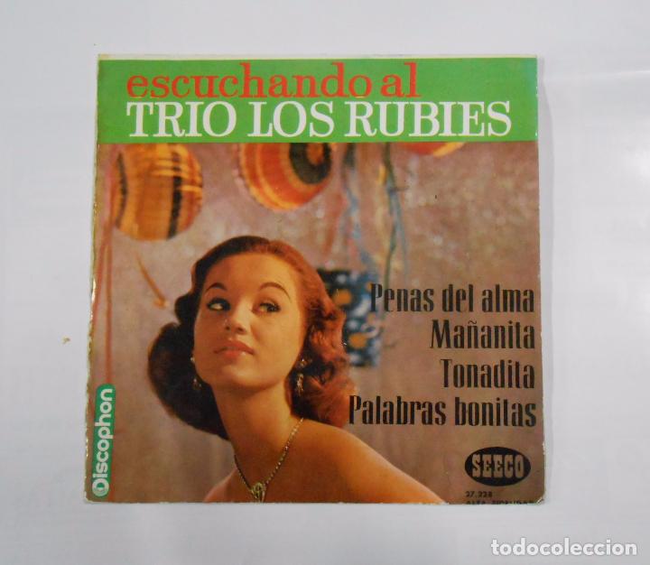 Discos de vinilo: TRIO LOS RUBIES Y GLORIA ACELA. - PENAS DEL ALMA. MA&Ntilde;ANITA. TONADITA. PALABRAS BONITAS. TDKDS1G
