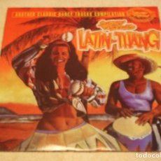 Discos de vinilo: STRICTLY RHYTHM LATIN THANG ( ANOTHER CLASSIC DANCE TRACKS COMPILATION ) DOBLE LP33 USA-1994
