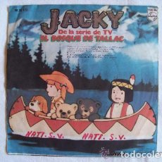 Discos de vinilo: JACKY EL BOSQUE DE TALLAC - SINGLE - DANONE -LEER DETALLES