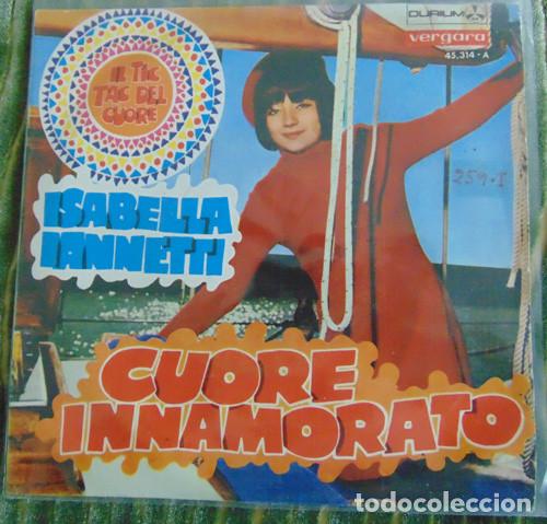 Discos de vinilo: Isabella Iannetti &ndash; Cuore Innamorato - SINGLE 1969