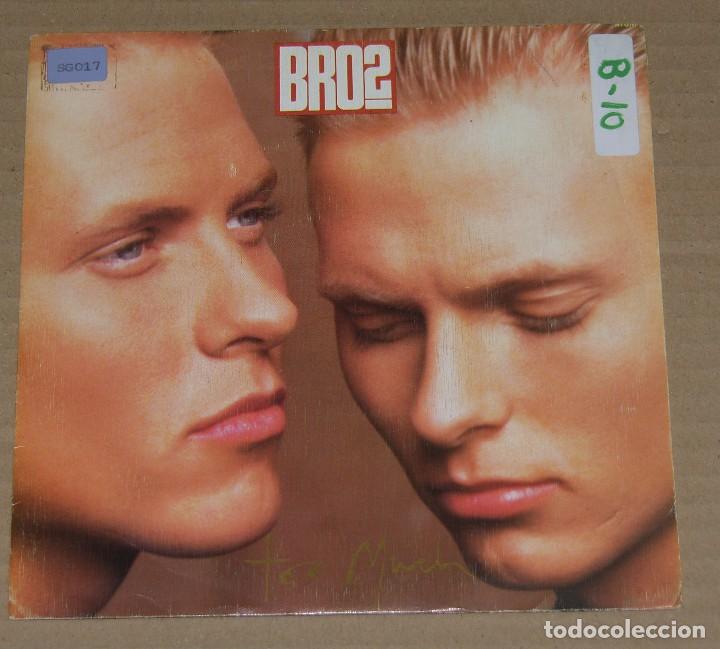 Discos de vinilo: BROS ( TOO MUCH - ASTROLOGICALLY ) 1989-HOLANDA SINGLE45 CBS - Foto 1
