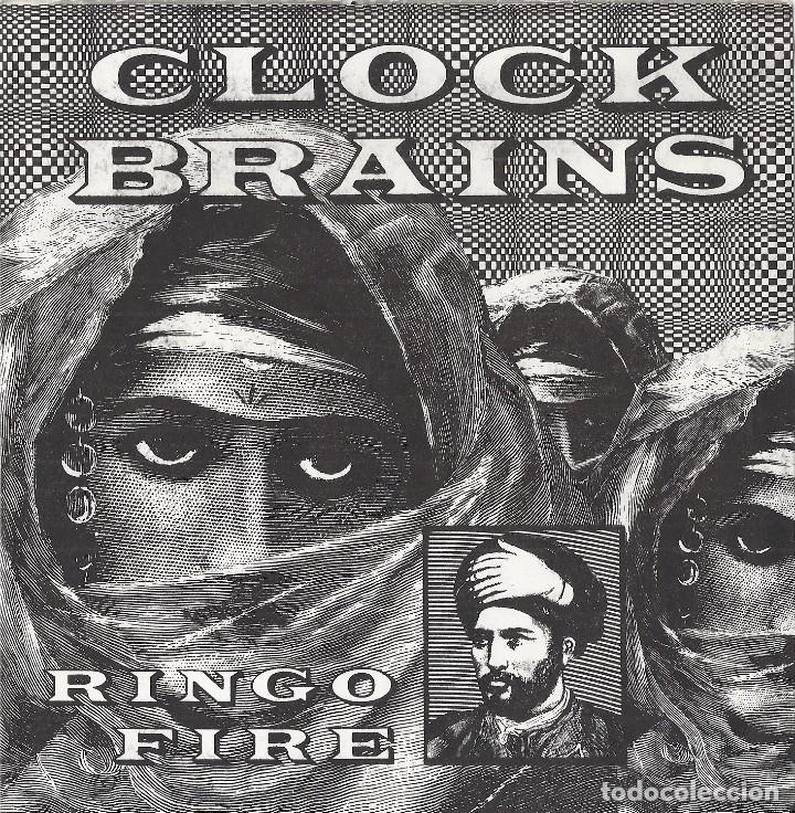 Discos de vinilo: CLOCKBRAINS: RINGO FIRE / ARIZONA HIGHWAYS - Foto 1