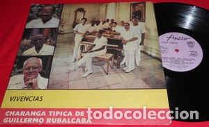Disques de vinyle: CHARANGA TIPICA GUILLERMO RUBALCABA - VIVENCIAS - LP