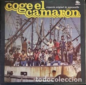 Vinyl records: Orquesta Original De Manzanillo - Coge El Camaron - LP