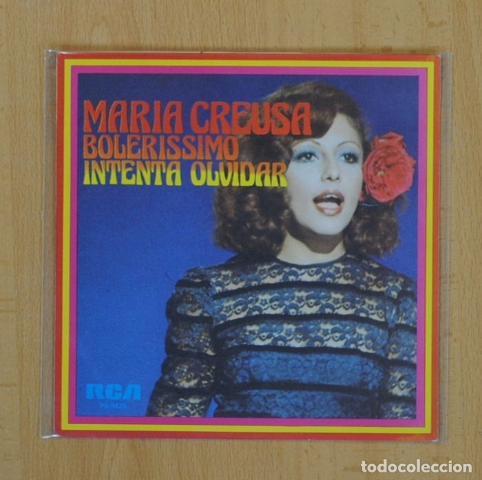 Discos de vinilo: MARIA CREUSA - BOLERISSIMO, INTENTA OLVIDAR - SINGLE - Foto 1