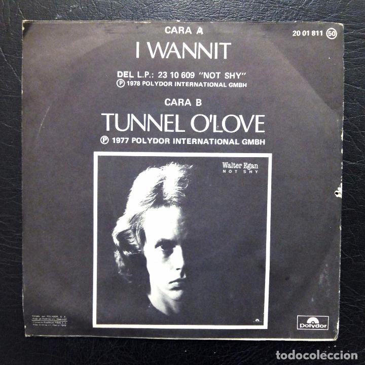 Discos de vinilo: SINGLE WALTER EGAN - I WANNIT - POLYDOR 1978. - Foto 2