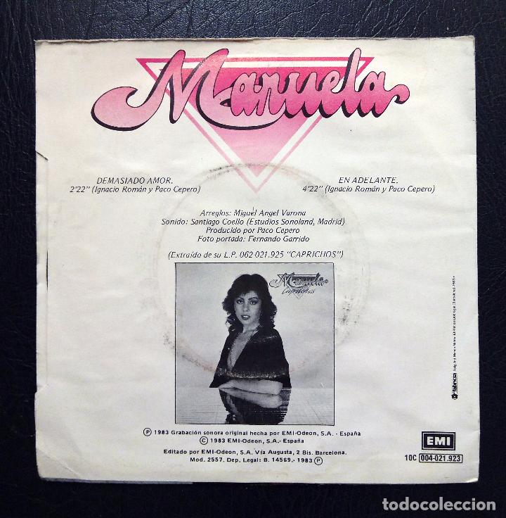 Discos de vinilo: SINGLE MANUELA - DEMASIADO AMOR - EMI 1983. - Foto 2