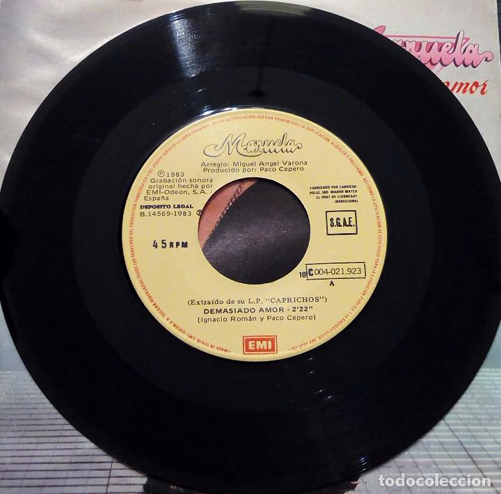 Discos de vinilo: SINGLE MANUELA - DEMASIADO AMOR - EMI 1983. - Foto 3