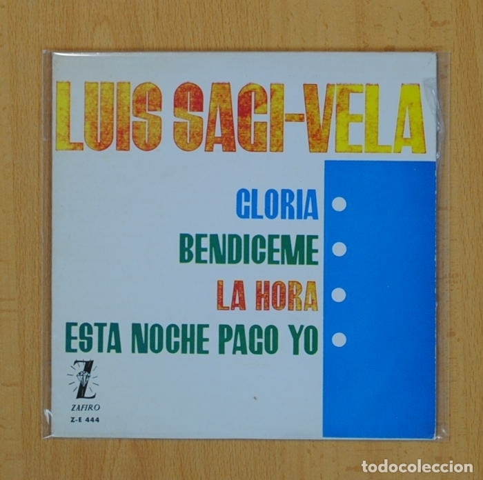 Discos de vinilo: LUIS SAGI-VELA - GLORIA + 3 - EP - Foto 1