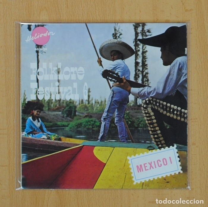 Disques de vinyle: FOLKLORE FESTIVAL 6 - MEXICO I - EP