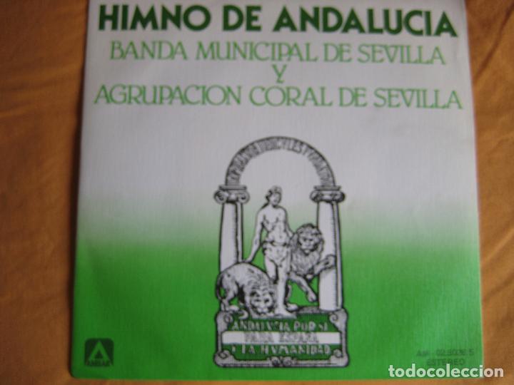 Discos de vinilo: BANDA MUNICIPAL DE SEVILLA Y AGRUPACION CORAL Sg AMBAR 1980 - HIMNO DE ANDALUCIA - BLAS INFANTE