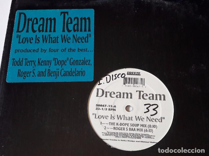 Discos de vinilo: Dream Team - Love Is What We Need - 1994 - Foto 1