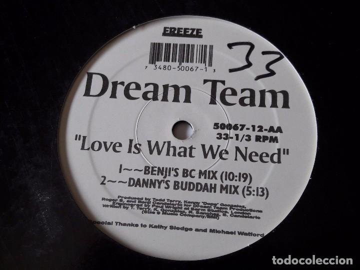 Discos de vinilo: Dream Team - Love Is What We Need - 1994 - Foto 2