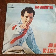 Discos de vinilo: GWENDOLYNE. JULIO IGLESIAS. BLA, BLA, BLA. 1970.. Lote 86031532