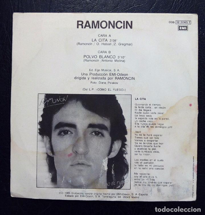 Discos de vinilo: SINGLE RAMONC&Iacute;N - LA CITA - EMI 1985. - Foto 2