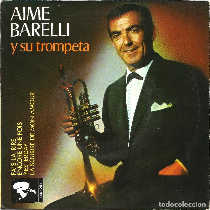 Discos de vinilo: AIM&Eacute; BARELLI Y SU TROMPETA (EP) 1966 - Foto 1