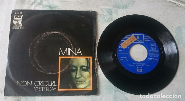 Discos de vinilo: Mina: Non credere / Yesterday (Emi Odeon 1971) - Foto 1