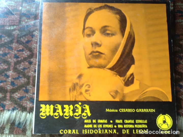 Discos de vinilo: Mar&iacute;a. Coral isidoriana - Foto 1