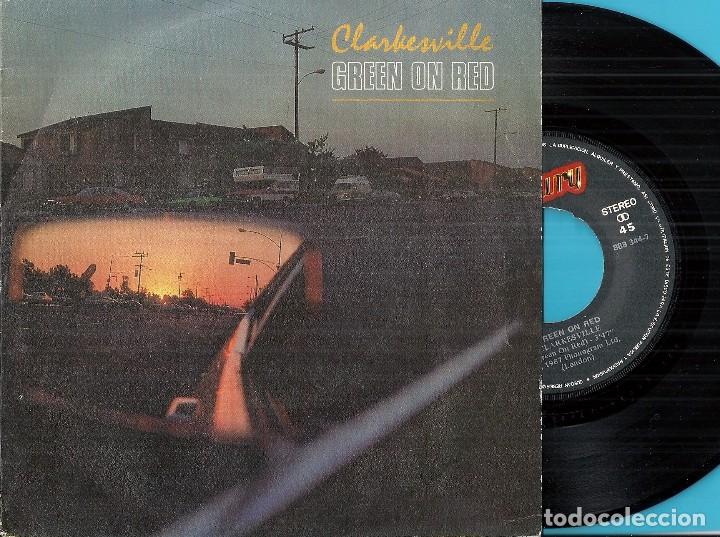 Discos de vinilo: GREEN ON RED: CLARKESVILLE / NO DRINKIN&acute; - Foto 1