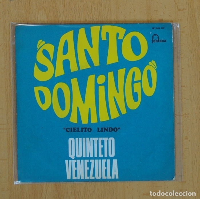 Disques de vinyle: QUINTETO DE VENEZUELA - SANTO DOMINGO / CIELITO LINDO - SINGLE