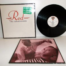 Discos de vinilo: COMMUNARDS - RED - LP - SPAIN 1987 POLYGRAM 828066-1 NM. Lote 86986252