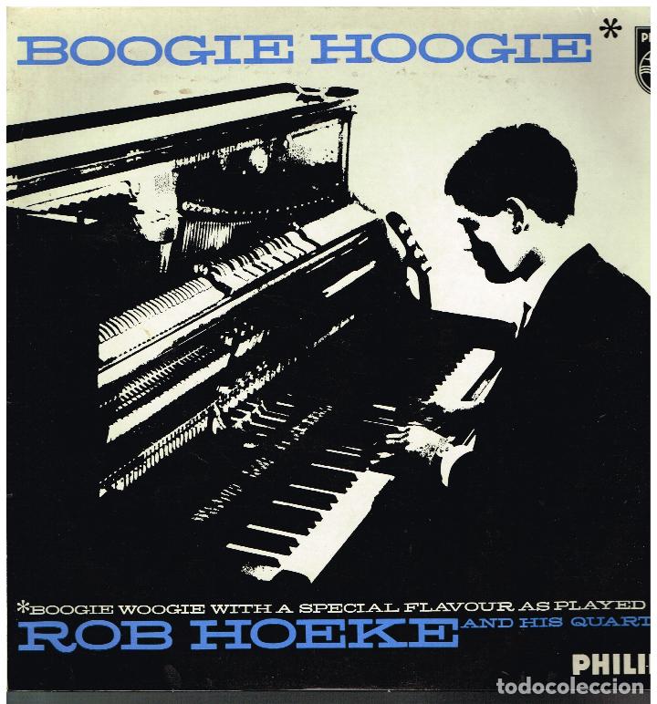 Discos de vinilo: ROB HOEKE BOOGIE WOOGIE QUARTET - BOOGIE HOOGIE - LP 1966 - ED. HOLANDA - Foto 1