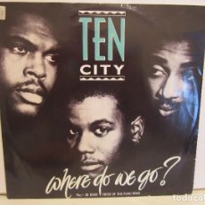 Discos de vinilo: TEN CITY - WHERE DO WE GO? - MAXI - 1989 - UK - VG/VG. Lote 87080460