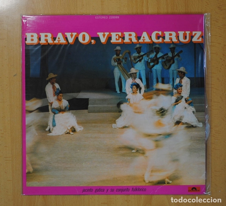Disques de vinyle: JACINTO GATICA Y SU CONJUNTO FOLKLORICO - BRAVO, VERACRUZ - LP