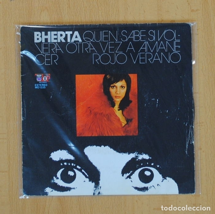 Dischi in vinile: BHERTA - QUIEN SABE SI VOLVERA OTRA VEZ A AMANECER / ROJO VERANO - SINGLE